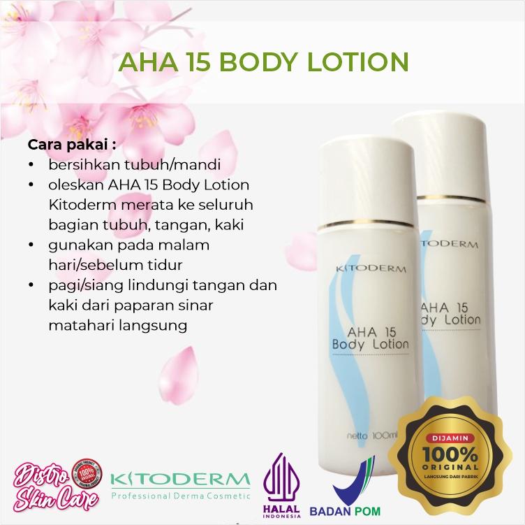 KITODERM AHA 15 WHITENING BODY LOTION 1 KITODERM AHA 15 WHITENING BODY LOTION